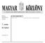 7. szám II. kötet A MAGYAR KÖZTÁRSASÁG HIVATALOS LAPJA. Budapest, ja nu ár 26., csütörtök TARTALOMJEGYZÉK. Ára: , Ft