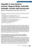 Hepatitis C-vírus fertőzés szűrése, diagnosztikája, antivirális terápiája, kezelés utáni gondozása