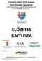 ELŐZETES RAJTLISTA. II. Fedett pályás Nyílt Szenior Úszó Országos Bajnokság. Hódmezővásárhely, Gyarmati Dezső Sportuszoda november