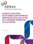 AJÁNLATI FELHÍVÁS EGYETEMES ELEKTRONIKUS HÍRKÖZLÉSI SZOLGÁLTATÁS NYÚJTÁSÁNAK ÖNKÉNTES VÁLLALÁSÁRA