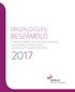 ORSZÁGGYŰLÉSI BESZÁMOLÓ A NEMZETI MÉDIA- ÉS HÍRKÖZLÉSI HATÓSÁG ELEKTRONIKUS HÍRKÖZLÉSSEL ÖSSZEFÜGGŐ TEVÉKENYSÉGÉRŐL