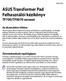 ASUS Transformer Pad Felhasználói kézikönyv TF700/TF0070 sorozat