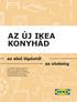 AZ ÚJ IKEA KONYHÁD. az első lépéstől. az utolsóig