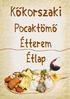 Kőkorszaki Pocaktömő Étterem Étlap