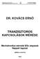 DR. KOVÁCS ERNŐ TRANZISZTOROS KAPCSOLÁSOK MÉRÉSE