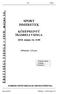 ÉRETTSÉGI VIZSGA május 16. SPORT ISMERETEK KÖZÉPSZINTŰ ÍRÁSBELI VIZSGA május 16. 8:00. Időtartam: 120 perc
