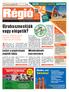 Megjelenik: Pest megyében pld-ban   regiolapok.hu. Gyömrő, Maglód, Ecser, Mende, Tápiószecső, Sülysáp.