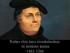 Luther élete kora társadalmában, és miskolci hatása