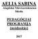 AELIA SABINA Alapfokú Művészetoktatási Iskola. PEDAGÓGIAI PROGRAMJA (módosítás)