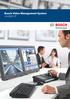 Bosch Video Management System Jövőálló IP