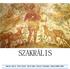 SZAKRÁLIS. Banczúr László, Finta József, Gülch Csaba, Kinczler Zsuzsanna, Kovács-Gombos Gábor
