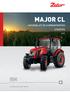 MAJOR CL HASZNÁLATI ÉS KARBANTARTÁSI UTASÍTÁS 3/2018. Ha traktor, akkor Zetor óta.