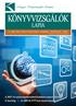 LAPJA. A MAGYAR KÖNYVVIZSGÁLÓI KAMARA HIVATALOS LAPJA 6. évfolyam 10. szám október