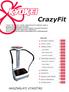 CrazyFit HASZNÁLATI UTASÍTÁS