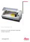 Leica Autostainer XL. Programozható rutin festő a nagyfokú rugalmasságért és megbízhatóságért. a hisztológia és citológia területén