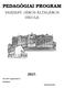 PEDAGÓGIAI PROGRAM VASZARY JÁNOS ÁLTALÁNOS ISKOLA Tata, augusztushó 31. Jóváhagyta: intézményvezető