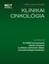 KLINIKAI ONKOLÓGIA. Az ESMO konszenzuson alapuló irányelvei az áttétes colorectalis rákban szenvedő betegek kezelésére KÜLÖNSZÁM