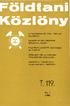 Földtani Közlöny Т No. 1. (1989) A MAGYARHONI FÖLDTANI TÁRSULAT FOLYÓIRATA BULLETIN OF THE HUNGARIAN GEOLOGICAL SOCIETY