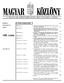 100. szám A MAGYAR KÖZTÁRSASÁG HIVATALOS LAPJA. Budapest, jú li us 15., péntek TARTALOMJEGYZÉK. Ára: 828, Ft. Oldal
