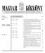 141. szám A MAGYAR KÖZTÁRSASÁG HIVATALOS LAPJA. Budapest, ok tó ber 6., szerda TARTALOMJEGYZÉK. Ára: 483, Ft. Oldal