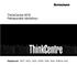 ThinkCentre M79 Felhasználói kézikönyv. Géptípusok: 10CT, 10CU, 10CV, 10CW, 10J9, 10JA, 10JB és 10JC