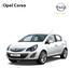 Opel Corsa. 5-fokozatú kézi fokozatú kézi fokozatú kézi