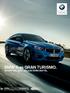 BMW 3-as gran turismo. ÉrvÉnyes: júliusi gyártástól. A vezetés élménye