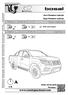 Nissan Navara (D40) Nissan NP300 Navara (D23) / / Part Number: Type Number: