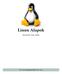 Linux Alapok. Készítette: Kun Attila. V1.1.5-ös kiadás ( )