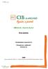 Éves jelentés. CIB Befektetési Alapkezelő Zrt. Főforgalmazó, Letétkezelő: CIB Bank Zrt.