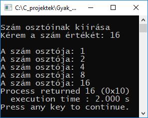 Egy szám egész osztóinak kiíratása Írassuk ki egy szám egész osztóit. A szám értékét olvassuk be!