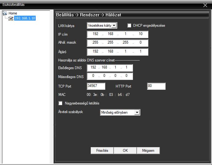 Itt ügyeljünk arra, hogy a hálózaton nem lehet azonos IP címe egyetlen kamerának, számítógépnek, eszköznek se, mert ez nem megbízható működéshez vezet).