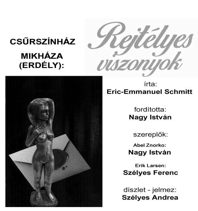 Február 27. kedd este 7 óra (Színházterem) Abel Znorko Nobel-díjas író visszavonultan él Norvégiához közel egy szigeten.