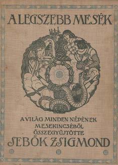 Nyolcadik kiadás. (Bp., 1946.) Uj Idők. 192p. Rajzos, kiadói félvászon-kötésben. A kötése laza. 344. Sebők Zsigmond: Mackó úr útnak indul. Tizedik kiadás. Bp., (1941.) Singer és Wolfner. 168p.