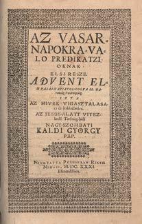Tanulmány. Szeged, 1932. Ablaka György ny. 96p. Régi Magyar Könyvtár 412. (Czeglédi István): Baratsaghi dorgalas.