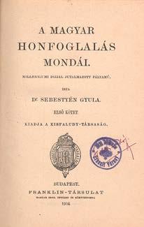Szép példány. Sebestyén Gyula családi hagyatékából 423. Jakubovich Emil: P. mester (Adalékok az Anonymus-kérdéshez.) (Bp.), 1925. (Budapesti Hirlap ny.) (1)+170-213p. (Különlenyomat Dr.