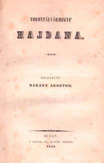 Romanis eruderata et in lucem edita -- Posonii, 1833. Typis Antonii Schmid. 51p. 25. Balássy Ferenc: A megye és a várispánság vagyis e két intézmény közötti különbség Bp., 1893. MTA. 38p. 2 000,- 26.