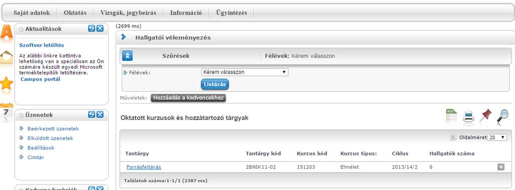 35. ábra Riport megtekintő hozzáadása A véleményezett oktató az oktatói riportot az Oktatói Web Információ / Hallgatói véleményezés menüpontjában tekintheti meg.