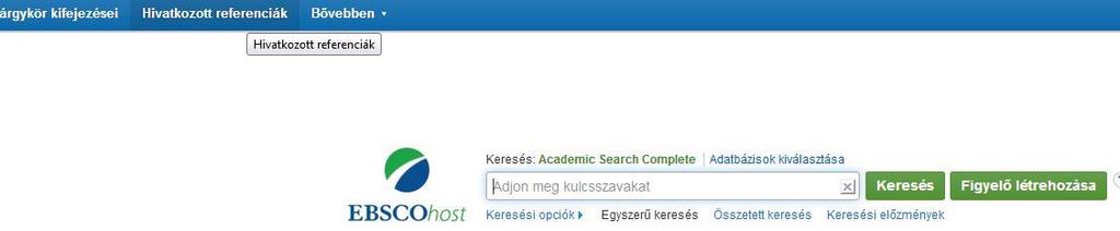 Idézőkeresés Az adatbázis kiválasztását követően, az idézők kereséséhez a Hivatkozott referenciák feliratra kell kattintani az oldal fejlécében.