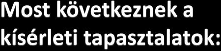 Adatok gázokra: Diffúziós együtthatók: -4 m s - Hővezetési együtthatók:,-, J K - m - s - Viszkozitások: - -5 kg m - s - a transzportegyenletek, azon belül az együtthatók értelmezése molekuláris