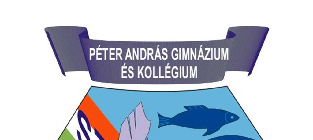 A PÉTER ANDRÁS GIMNÁZIUM ÉS