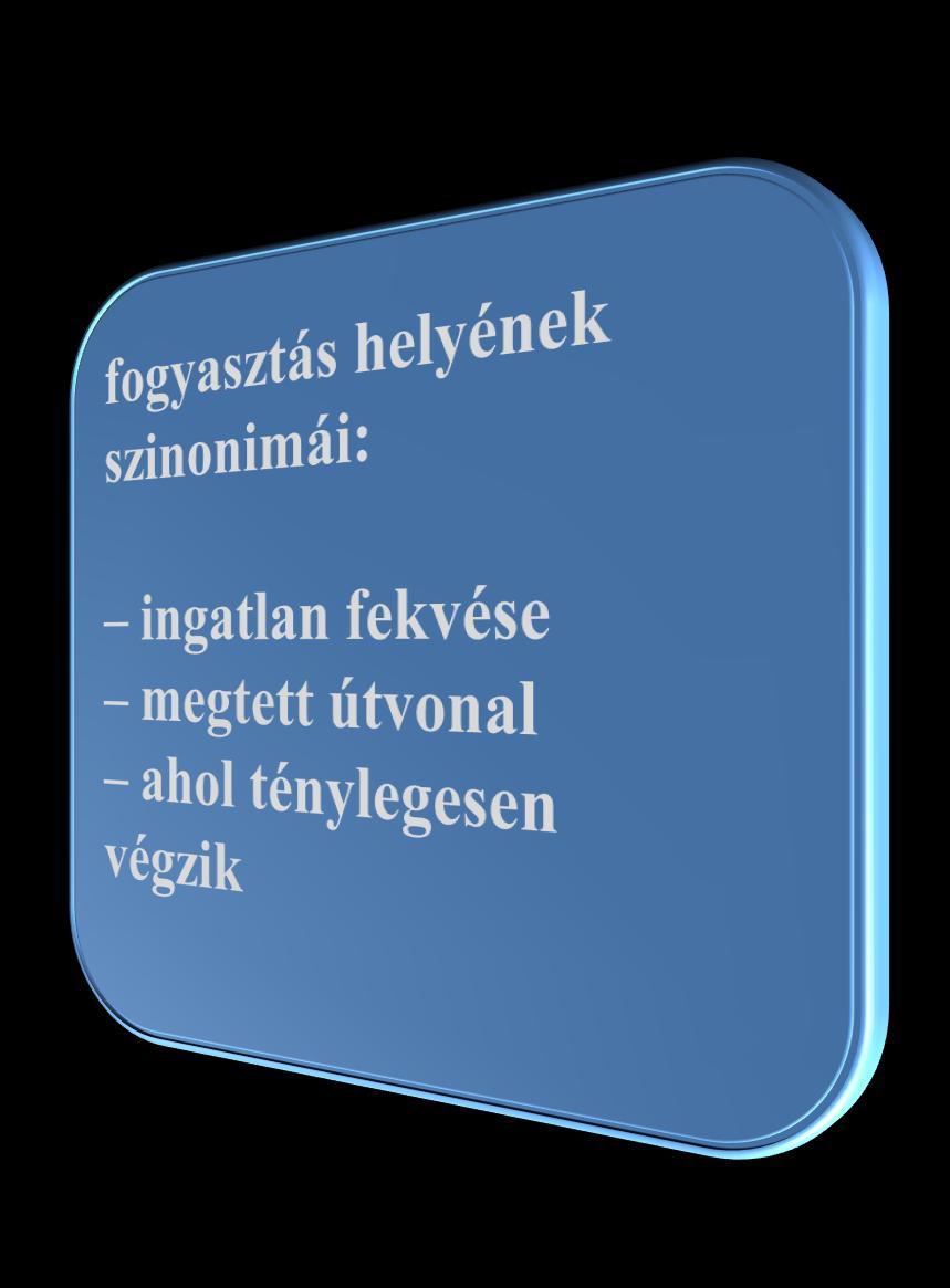 Hol lehet a szolgáltatás teljesítési helye? 1.
