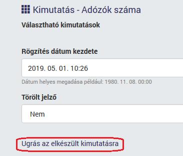 A szűrési kategóriák többsége nem kötelező, a fenti példában az Adózó típusa szűrő üresen maradt, így mindegyik adózói típus bekerül a kimutatásba.