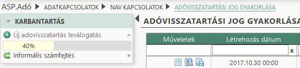 Adóvisszatartás folyamatjelző beépítése Az Adatkapcsolatok/NAV kapcsolatok/adóvisszatartási jog gyakorlása menüből indítható leválogatás esetében is