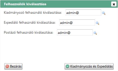 35.1 módosítások 1. Kiadmányozás és Expediálás funkció módosítása A 35.