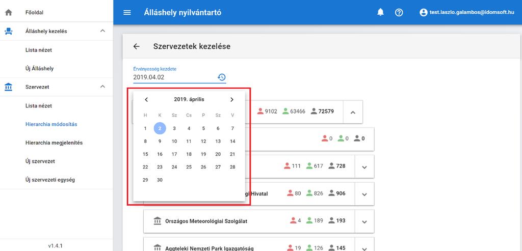 A szervezeti struktúra átalakításával járó álláshely-kezelést a baloldali menüsor Szervezet Hierarchia módosítása menüpontjából lehet elindítani.