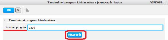 5) A megjelent listából válassza ki a megfelelő tanulmányi programot, majd kattintson a gombra.