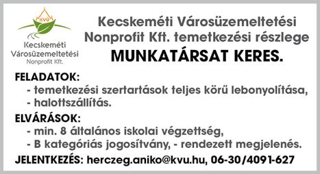Terjesztési területek: Ballószög, Helvécia, Hetényegyháza, Jakabszállás, Kadafalva, Katonatelep, Kecskemét, Lajosmizse, Városföld. A hirdetések tartalmáért felelõsséget nem vállalunk! Eng.