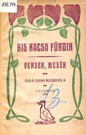 OROSHÁZA Az orosházi Demartsik nyomda egy kiadványa szecessziós borítóval Orosházán mindössze két évvel később honosodott meg a nyomdászat, mint Békéscsabán.