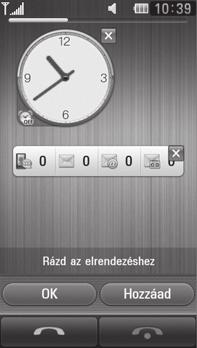 A kezdőképernyő Innen férhet hozzá az összes menü opcióhoz, kezdeményezhet gyorshívást, tekintheti meg telefonja állapotát és még sok egyebet. Kedvenc menüket adhat hozzá a főmenühöz.